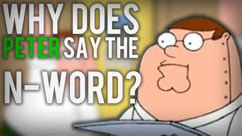 peter griffin says the n word